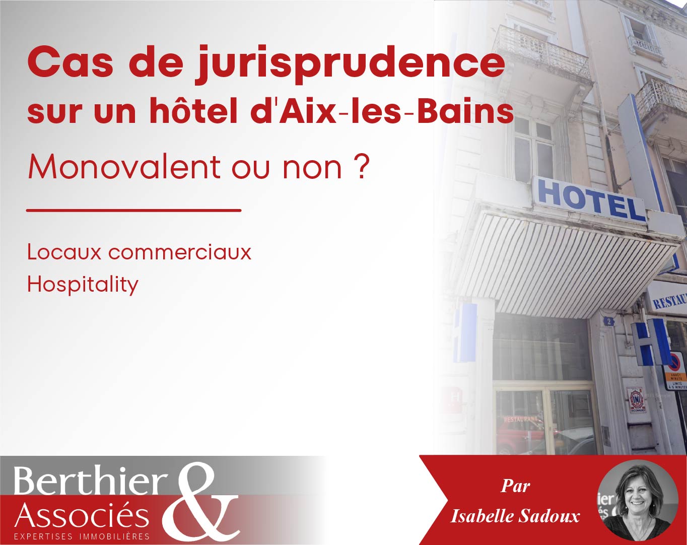 Cas de jurisprudence hôtel Aix les Bains monovalent ou non ?