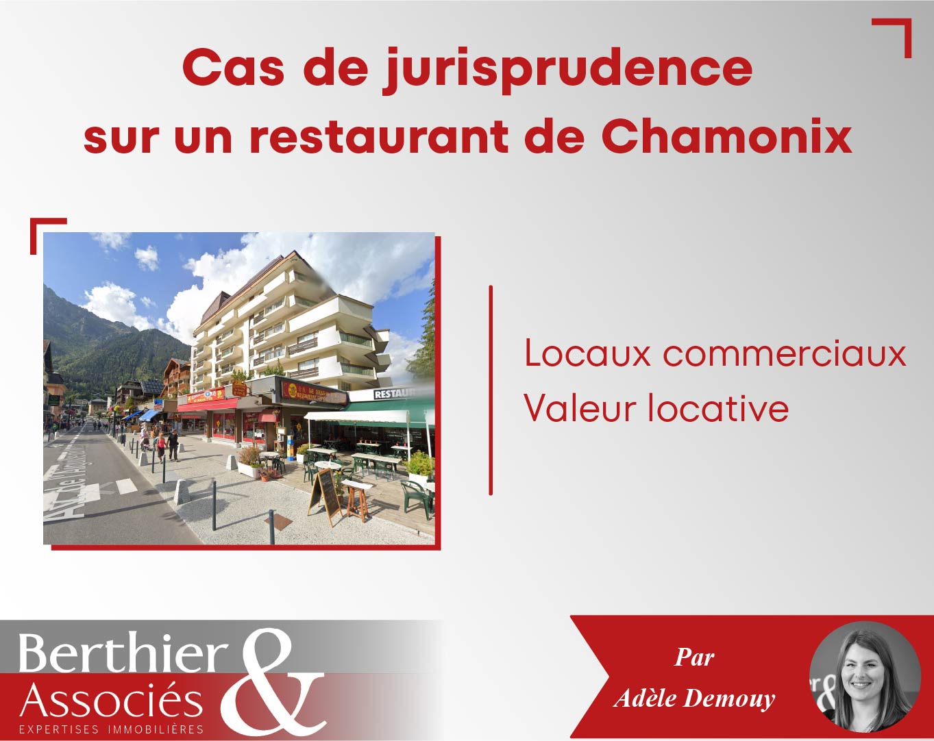 Loyer de renouvellement – Restaurant - locaux monovalents – Chamonix