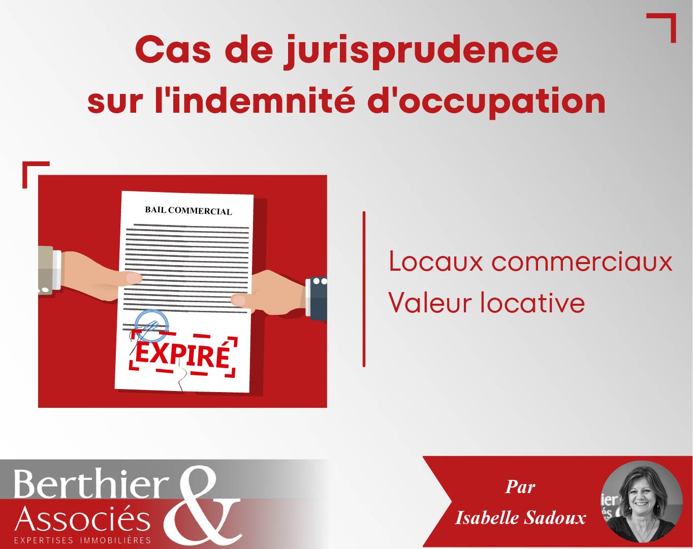 Illustration d'un cas de jurisprudence sur l'indemnité d'occupation